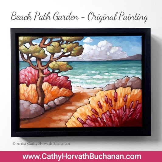 New painting in my shop, Beach Garden Path