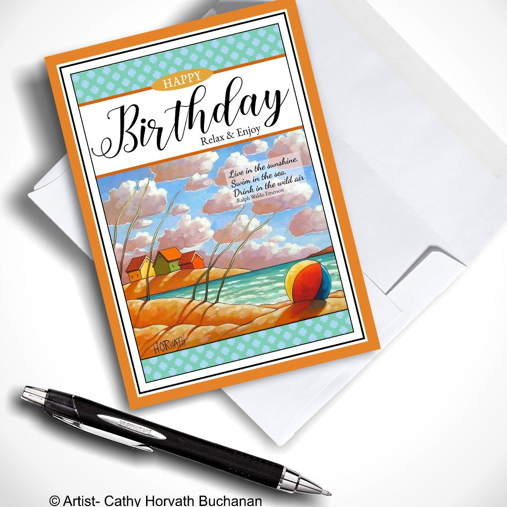 Birthday Greeting Card, Seaside View w Quote, 5x7 Relax & Enjoy  by cathy horvath buchanan