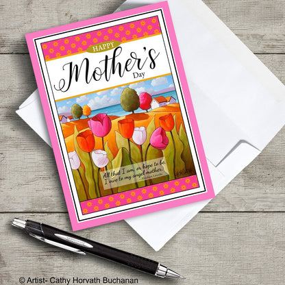 Mothers Day 5x7 Greeting Card, Seaside Tulips w Inspirational Quote by Cathy Horvath Buchanan