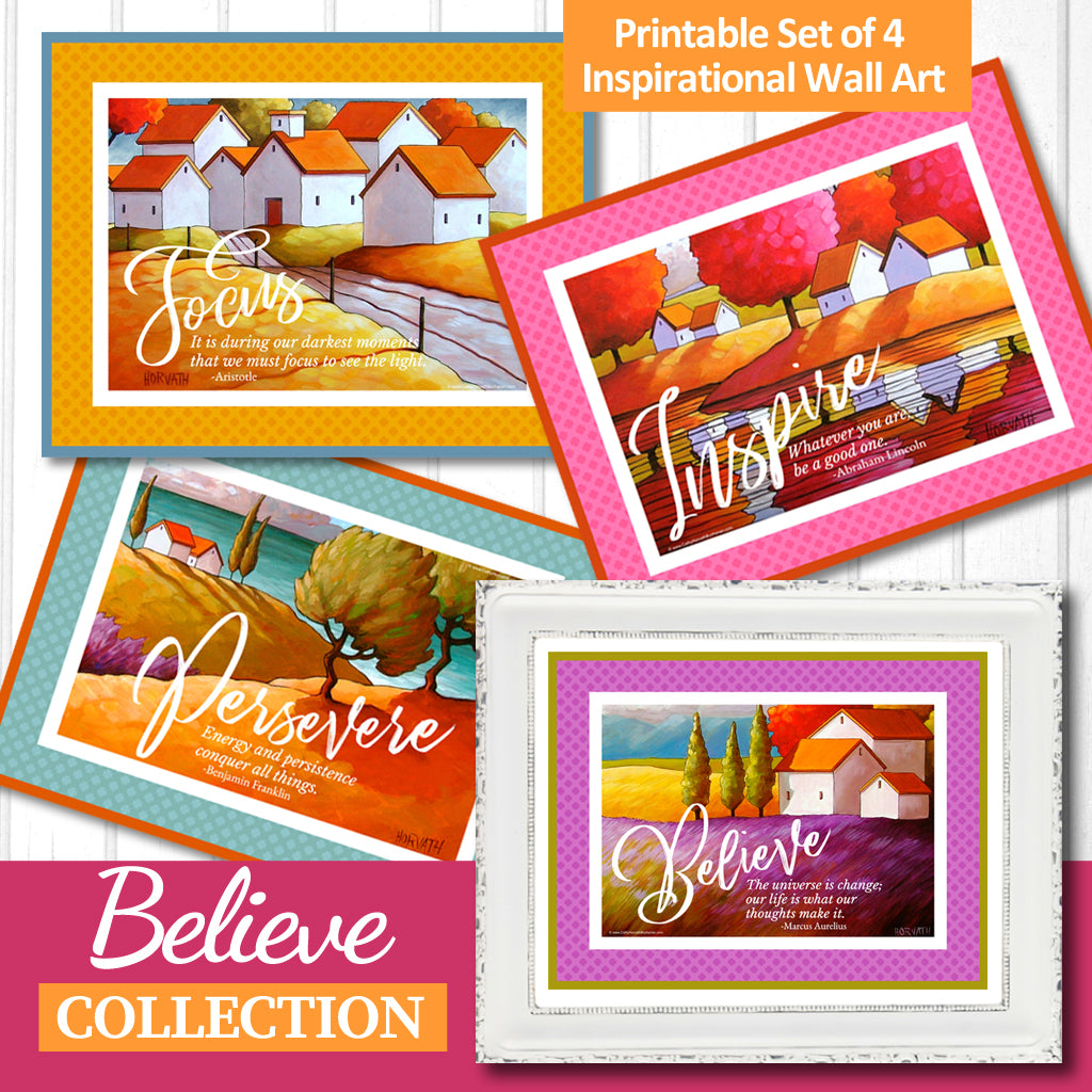 Believe Set of 4 Collection Inspirational Quote Wall Art Printable Download by Cathy Horvath Buchanan